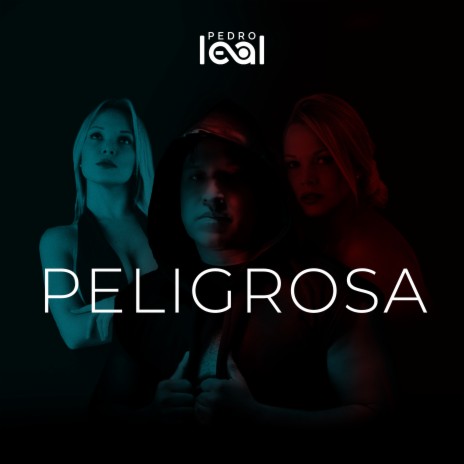 Peligrosa | Boomplay Music