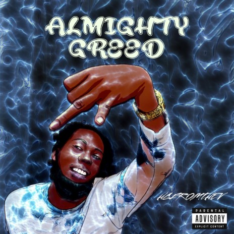 Almighty Greed | Boomplay Music