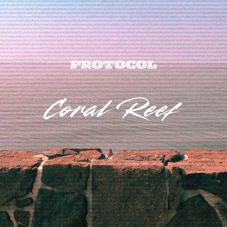 Coral Reef | Boomplay Music