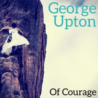 Of Courage