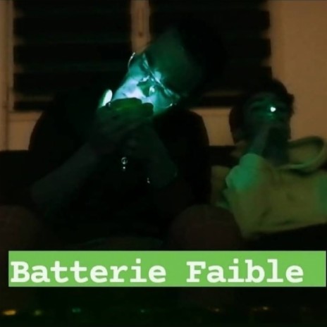 Batterie Faible | Boomplay Music