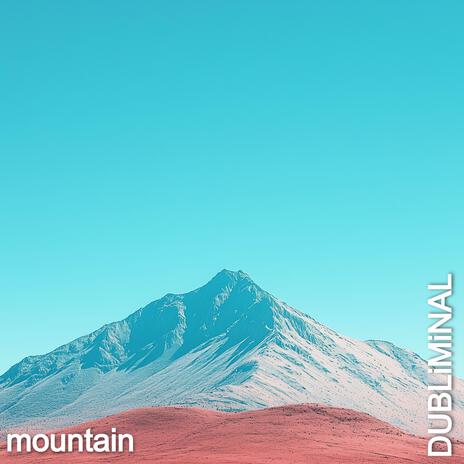 Mountain | Boomplay Music