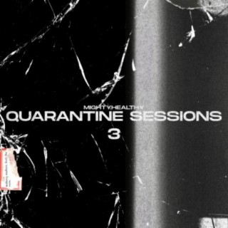 Quarantine Sessions 3