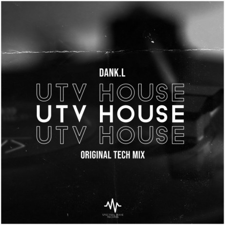 UTV House (Tech Mix) | Boomplay Music