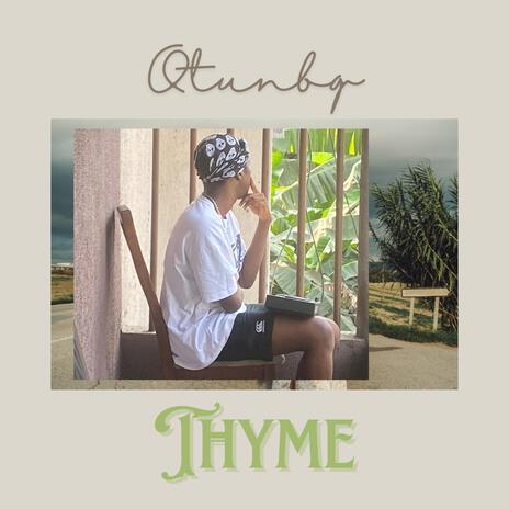 Thyme | Boomplay Music