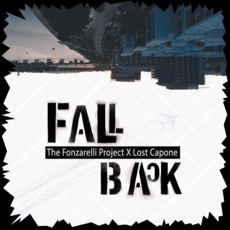 Fall Back ft. Lost Capone | Boomplay Music