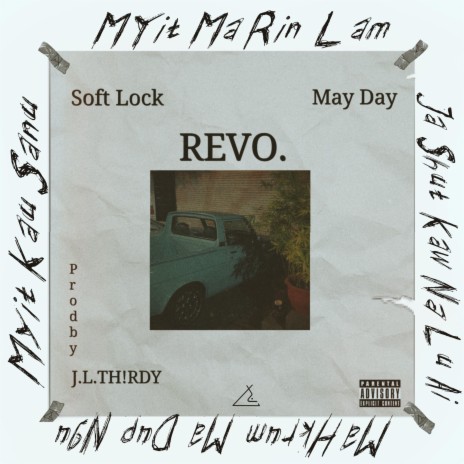 Revo. ft. Soft Lock & MayDay