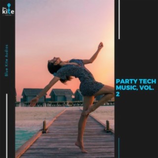 Party Tech Music, Vol. 2