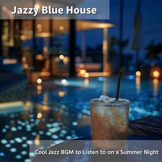 Cool Jazz Bgm to Listen to on a Summer Night