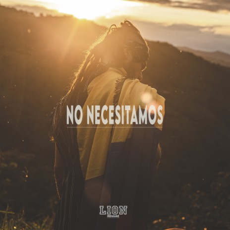 No Necesitamos | Boomplay Music