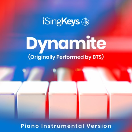 Dynamite (Originally Performed by BTS) (Piano Instrumental Version)