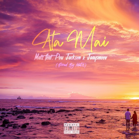 Ata Mai ft. Pou Jackson & Jaaysmoov | Boomplay Music