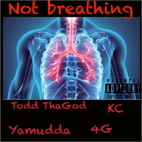 Not Breathing | Boomplay Music