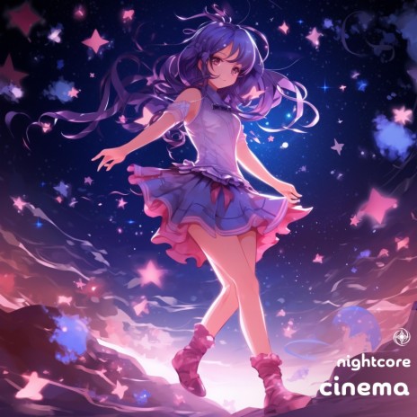 Cinema - Nightcore | Boomplay Music