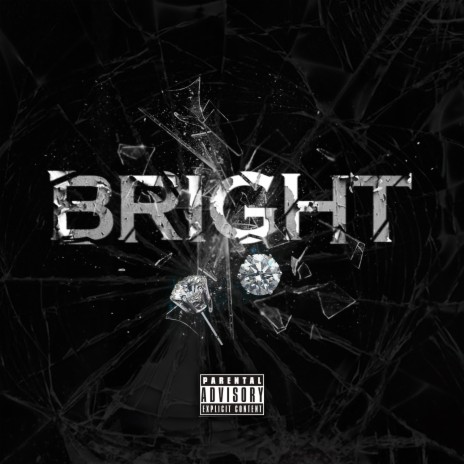 Bright 🅴 | Boomplay Music