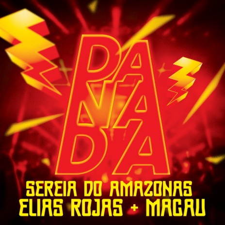 Danada (Club Mix) ft. Macau & Sereia do Amazonas