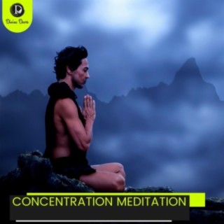 Concentration Meditation