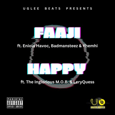 Happy ft. The Inglorious M.O.B. & LeryQuess | Boomplay Music