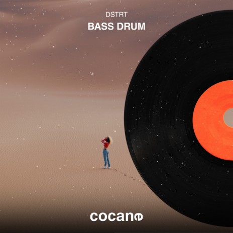 Bass Drum | Boomplay Music