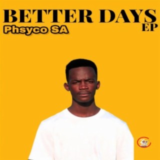 Better Days (feat. Jayy Dee)