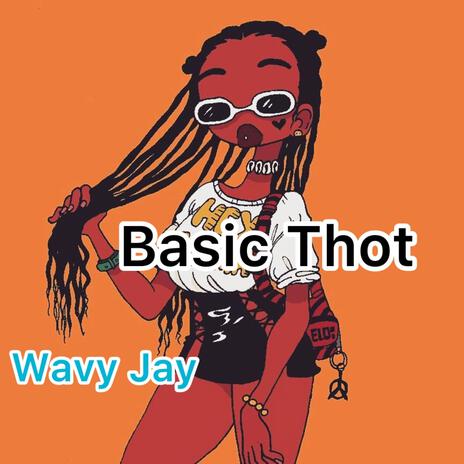 Basic Thot | Boomplay Music