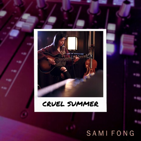 Cruel Summer (Sami's Version) | Boomplay Music