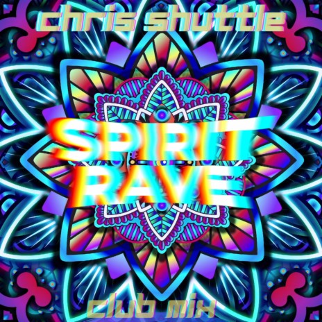 Spirit Rave (Club Mix) | Boomplay Music