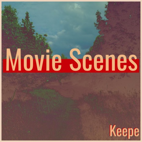 Movie Scenes | Boomplay Music