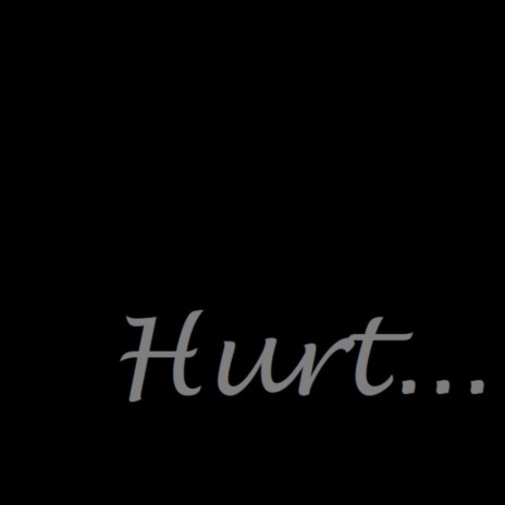 Hurt | Boomplay Music