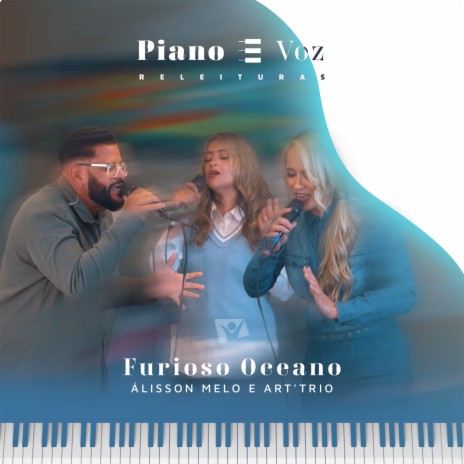 Furioso Oceano ft. Álisson Melo & Art'Trio | Boomplay Music