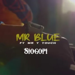 Siogopi ft. Mr T Touch lyrics | Boomplay Music