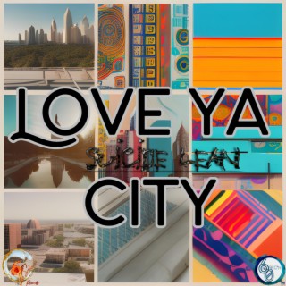 Love Ya City