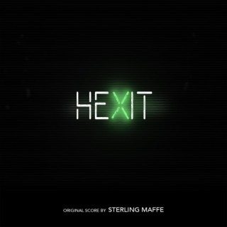 Hexit (Original Short Film Soundtrack)