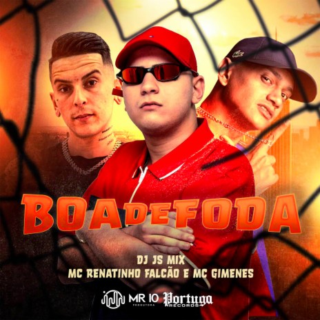 Boa de Foda ft. Mc Renatinho Falcão & Mc Gimenes | Boomplay Music