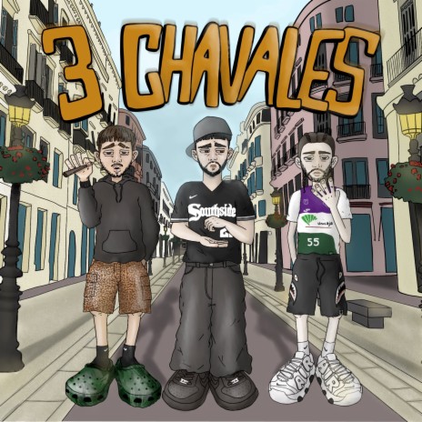 3 Chavales ft. Serchito trambotiko & El WiWi | Boomplay Music