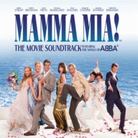 Mamma Mia (From 'Mamma Mia!' Original Motion Picture Soundtrack) | Boomplay Music