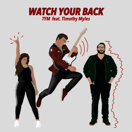 Watch Your Back ft. Timothy Myles | Boomplay Music