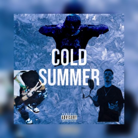 Cold Summer ft. JRRL & BIG REEZY OFFICIAL