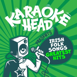 Irish Folk Songs Greatest Hits Karaoke