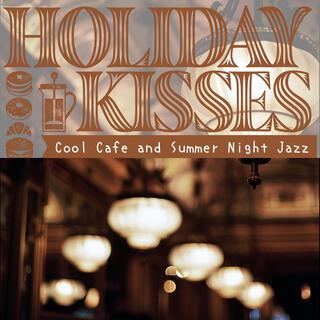 Cool Cafe and Summer Night Jazz