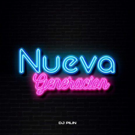 Nueva Generacion | Boomplay Music