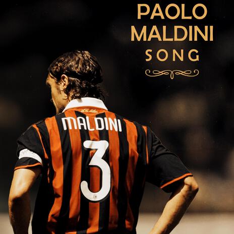 Paolo Maldini Song | Boomplay Music