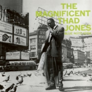 The Magnificent Thad Jones (Remastered)