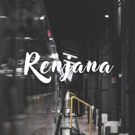 Renjana | Boomplay Music