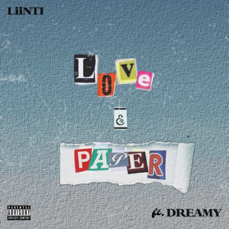 Love & Paper ft. Dreamy | Boomplay Music