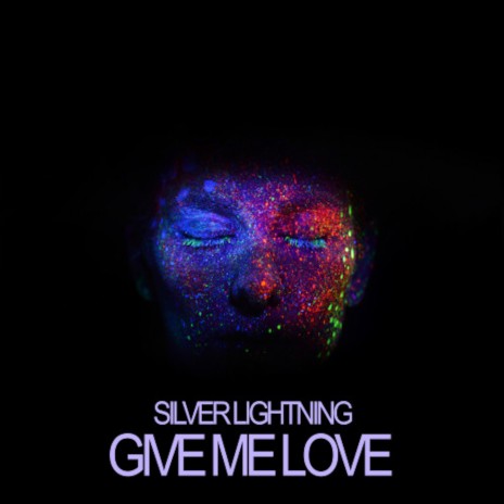 Give Me Love