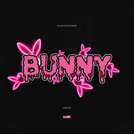 Bunny ft. Wacce & Wusta Culture | Boomplay Music