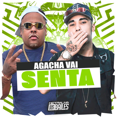 Agacha Vai Senta ft. DJ MJSP | Boomplay Music