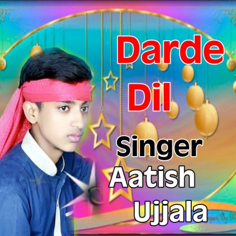 Darde Dil | Boomplay Music