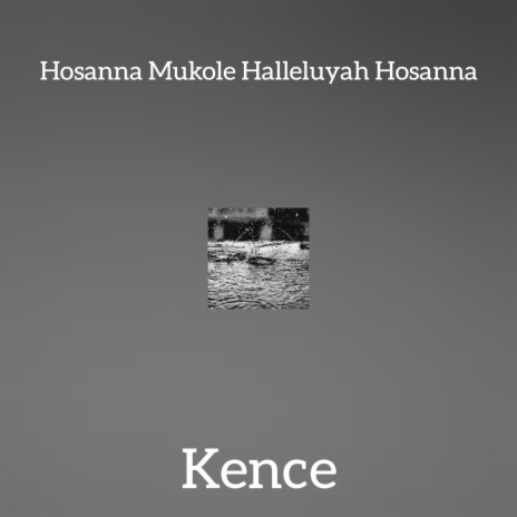 Hosanna Mukole Halleluyah Hosanna | Boomplay Music
